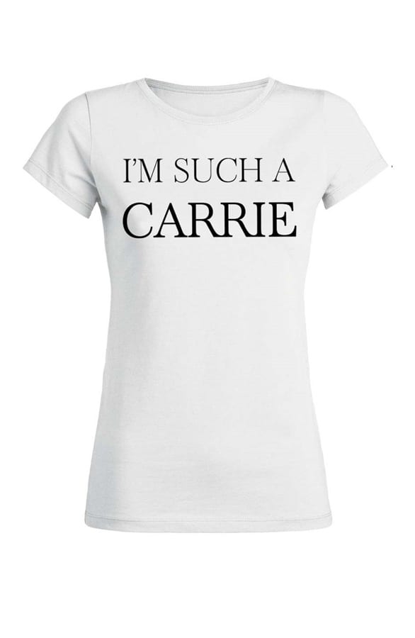 I'm Such A Carrie It Shirt – shoparchief, foto 1