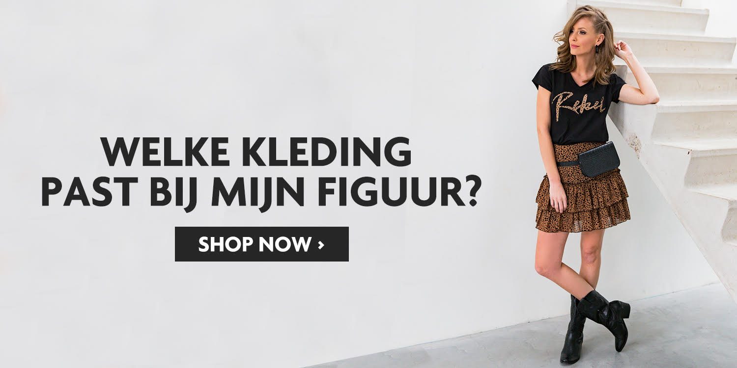 Welke kleding past bij mijn figuur?