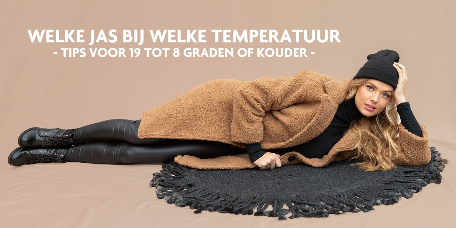 Welke jas bij welke temperatuur: tips voor 19 tot 8 graden of kouder